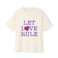 Let Love Rule (Remix) Unisex Oversized Boxy tee