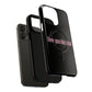 Iphone How You Like That Text - Tough Magnetic Phone Case