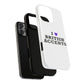 I Love British Accents Tough Magnetic phone case