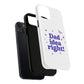 Dad Idea Right! Star & Butterfly Tough Magnetic phone case