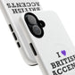 I Love British Accents Tough Magnetic phone case