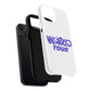 World Tour Bubble Letter Tough Magnetic phone case
