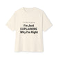 Unisex Oversized Tee – Snazzy No Argument Edition