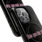Iphone How You Like That Text - Tough Magnetic Phone Case