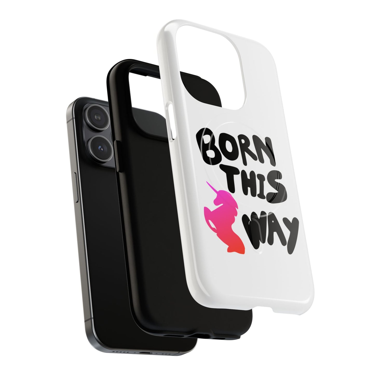 Born This Way Unicorn Tough Magnetic case