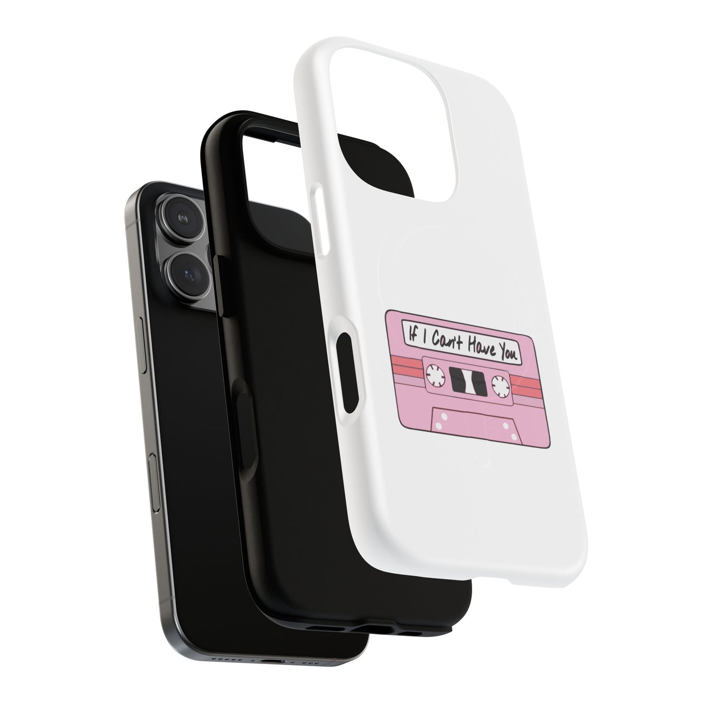 If I Can’t Tape Tough Magnetic Case