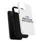I Love British Accents Tough Magnetic phone case