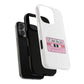 If I Can’t Tape Tough Magnetic Case