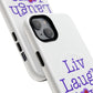 Liv Laugh Love Tough Magnetic phone case