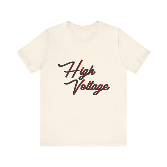 High Voltage Vibe Unisex short sleeve Tee