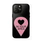 Iphone In Your Area Pin Marker - Tough Magnetic Phone Case