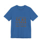 Hustle Over Tears Unisex jersey short sleeve tee