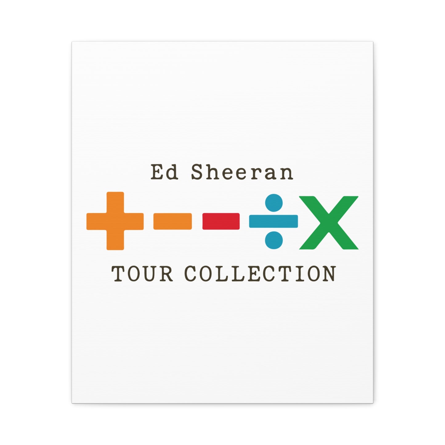 Matte Stretched Canvas, 1.25" Depth – Ed Sheeran Edition