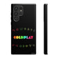 Premium Tough Case for Samsung S21 to S25 Ultra Showcasing Coldplay’s Signage