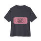 Lovesick Girls Ticket – Oversized Boxy Tee