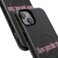 Iphone How You Like That Text - Tough Magnetic Phone Case