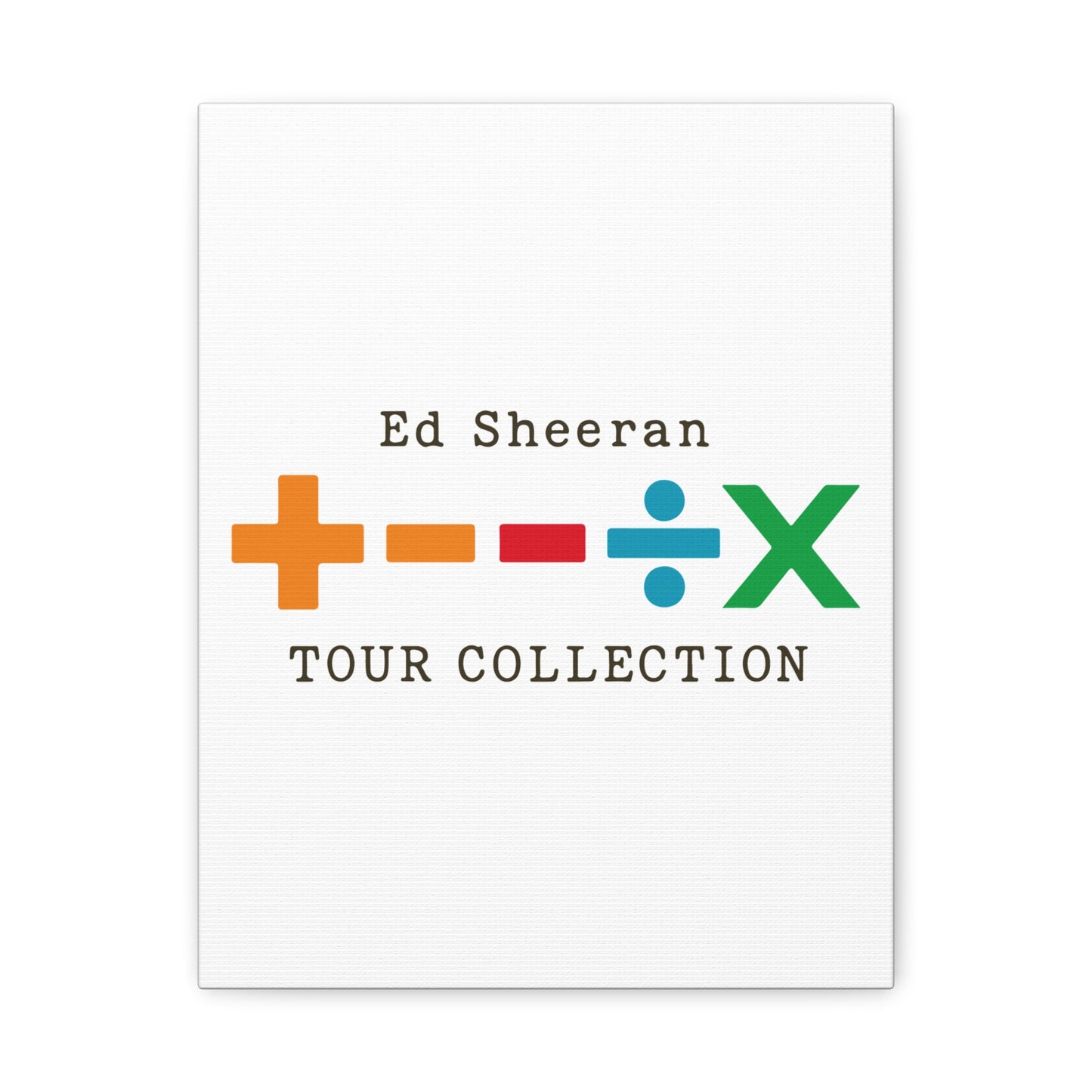 Matte Stretched Canvas, 1.25" Depth – Ed Sheeran Edition