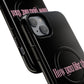 Iphone How You Like That Text - Tough Magnetic Phone Case