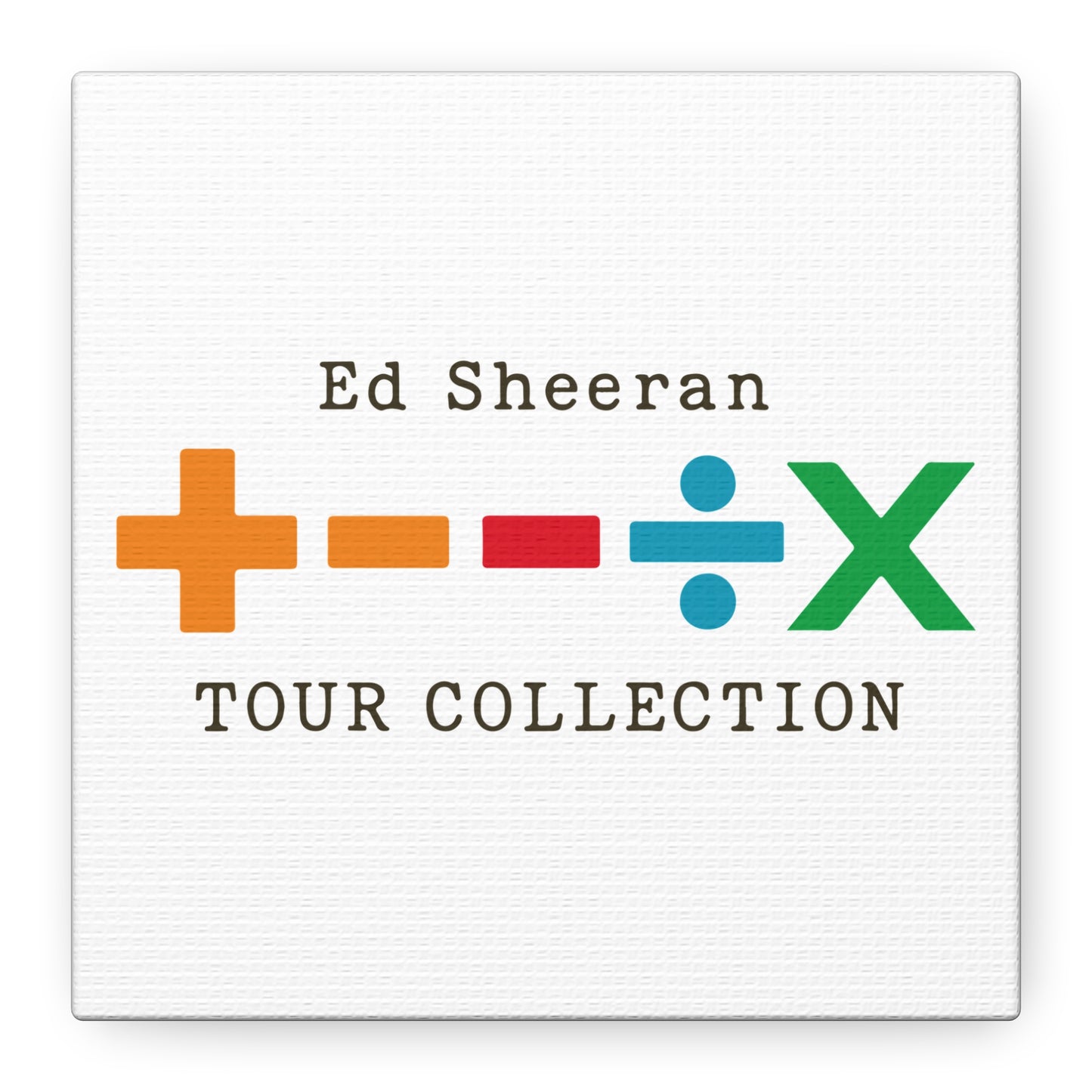 Matte Stretched Canvas, 1.25" Depth – Ed Sheeran Edition