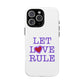 Let Love Rule (Remix) Tough Magnetic case