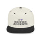 I Love British Accents - Flat Bill Snapback
