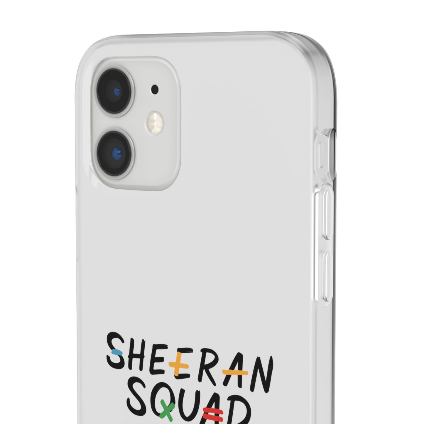 Flexi Case – Sheeran squad edition (iPhone X–16 Pro Max)