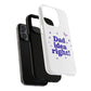 Dad Idea Right! Star & Butterfly Tough Magnetic phone case