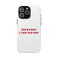 Every Guy I Like Is G’Day Tough Magnetic phone case