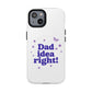 Dad Idea Right! Star & Butterfly Tough Magnetic phone case