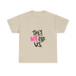 Bold “NOT” Statement Unisex Heavy Cotton Tee