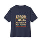 Unisex Oversized Tee – Snazzy Error 404 Edition