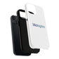 Not a Lot Going On Shop Tough Magnetic Case