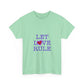 Let Love Rule (Remix) Unisex Heavy cotton tee