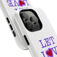 Let Love Rule (Remix) Tough Magnetic case