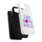 Let Love Rule (Remix) Tough Magnetic case